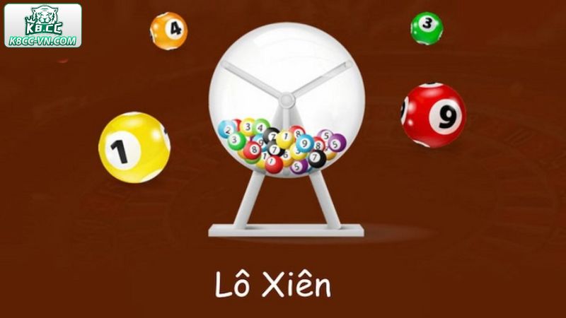 Lô Xiên Là Gì - Kết Hợp Vận May Tại K8CC Gặt Hái Nhiều Giải Thưởng 3 Một vài hình thức cá cược bên trong lô xiên là gì