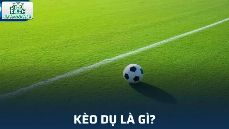 Kèo Dụ Bóng Đá Tại K8CC- Cách Nhận Biết Và Biện Pháp Tránh Hiệu Quả 2 Những nét chính về kèo dụ bóng đá
