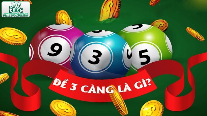 Lô 3 Càng Là Gì - Bật Mí Bí Kíp Chọn Số Đổi Đời Tại K8CC 2 Giới thiệu về khái niệm của hình thức đánh lô 3 càng
